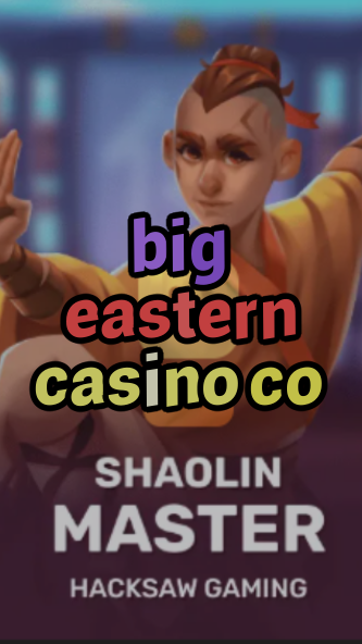 big eastern casino co-3xn3u5udepyz9m9w5iat.com